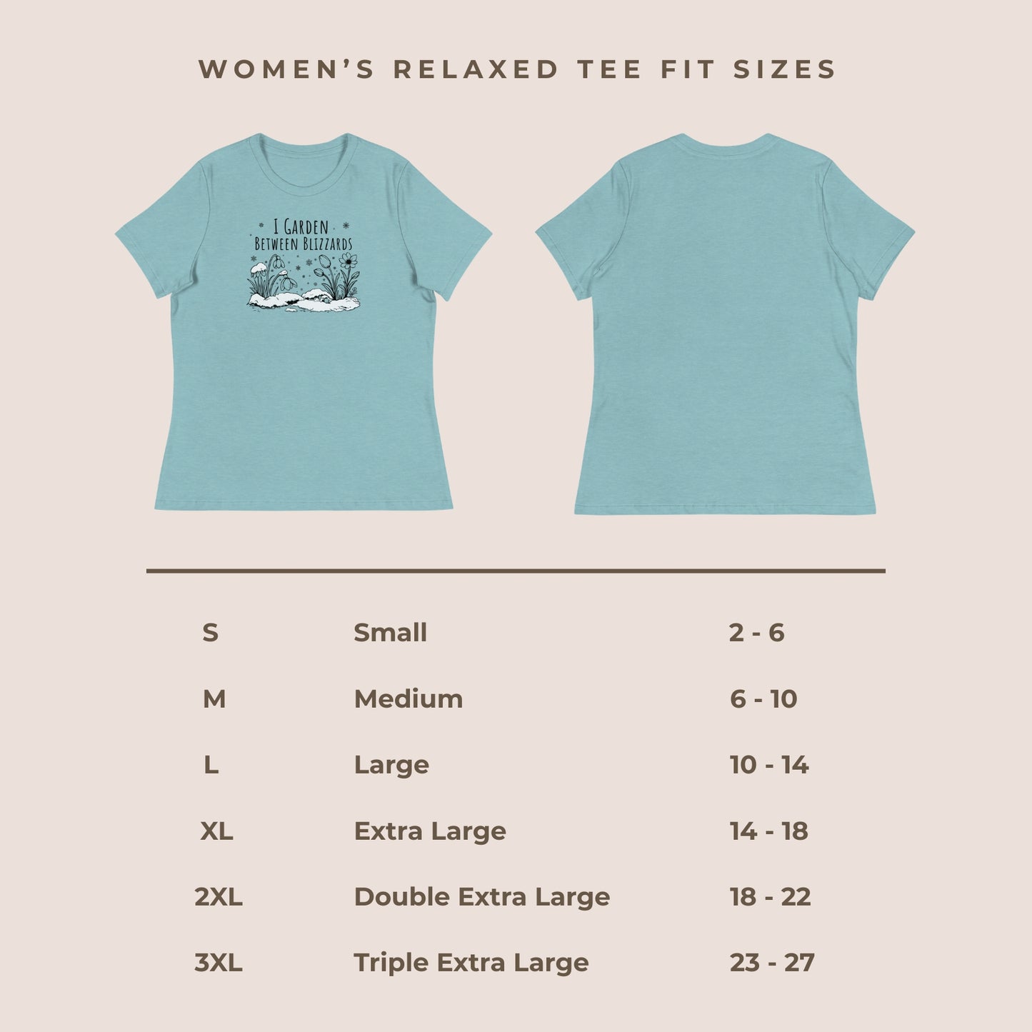 I Garden Between Blizzards Women's Relaxed Tee