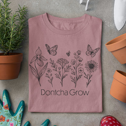 Dontcha Grow Women's Relaxed Tee