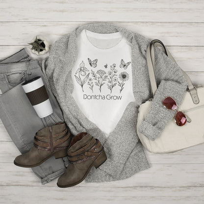 Dontcha Grow Women's Relaxed Tee